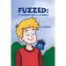 Fuzzed: My Guardian Angel is a Fuzzball