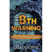 The Eighth Warning: Book One of the Reclaimed Saga