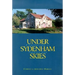 Under Sydenham Skies: A Celebration of Country Life