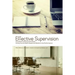 Effective Supervision: Innovative Training Techniques Giving You the Best People and Bottom Line Performance by Mike Williams, President, Gre