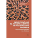 Employment and Re-Industrialisation in Post Soeharto Indonesia