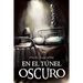 En El Tunel Oscuro