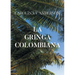 La gringa colombiana