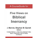 A CourseGuide for Five Views on Biblical Inerrancy