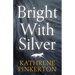 Bright with Silver