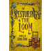 Restoring the Loom: Second Fantasy Novel in the Tapestry Series