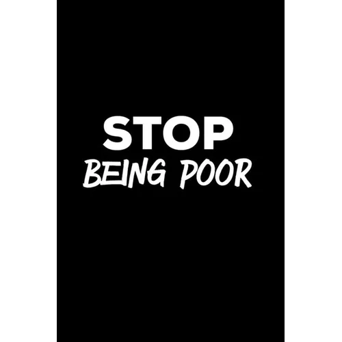 Stop Being Poor: Person Expense Tracker with Humor of being on a budget and not rich