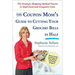 The Coupon Mom's Guide to Cutting Your Grocery Bills in Half: The Strategic Shopping Method Proven to Slash Food and Drugstore Costs