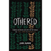 Othered