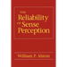 The Reliability of Sense Perception: Transformations in the American Legal Profession