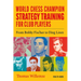 World Chess Champion Strategy Training for Club Players: From Bobby Fischer to Ding Liren