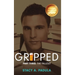 Gripped Part 3: The Fallout