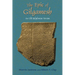 The Epic of Gilgamesh: An Old Babylonian Version
