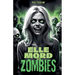 Elle mord les Zombies !