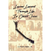Lessons Learned Through Life In Christ Jesus