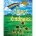 The Colors of Kindness