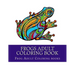 Frogs Adult Coloring Book: Large One Sided Stress Relieving, Relaxing Coloring Book For Grownups, Women, Men & Youths. Easy Frogs Designs & Patte