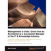 Management in India: Go from an Accidental to a Successful Manager in the It & Knowledge Industry