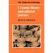 Ceramic Theory and Cultural Process