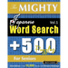 The Mighty Japanese Word Search - 500 Puzzles for Seniors - Delta Classics - Giant Edition - Find 10,000 Words, the Ultimate Challenge!