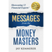 Messages from the Money Masters: Showcasing 12 Financial Experts' Top Tips for Financial Success
