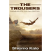 The Trousers Parables for the 21st Century: Wisdom Stories, Inspirational Stories