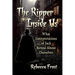 The Ripper Inside Us: What Interpretations of Jack Reveal About Ourselves