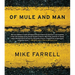 Of Mule and Man