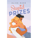 Stupid Prizes