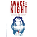 Awake in the Night