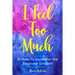 I Feel Too Much: A How-To Guide For The Beginner Empath