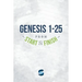 Genesis 1-25 from Start2Finish