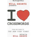 The New York Times Will Shortz Presents I Love Crosswords: From the Pages of the New York Times