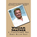 William Shatner: A Transformed Man