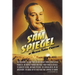 Sam Spiegel: The Incredible Life and Times of Hollywood's Most Iconoclastic Producer, the Miracle Worker Who Went from Penniless Re
