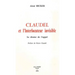 Claudel Et l'Interlocuteur Invisible: Le Drame de l'Appel