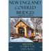 New England Covered Bridges