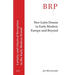 Neo-Latin Drama in Early Modern Europe and Beyond