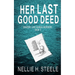 Her Last Good Deed