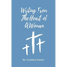 Writing from the Heart of a Woman