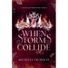 When Storms Collide
