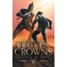 Broken Crowns: The Year of Veras Book 4
