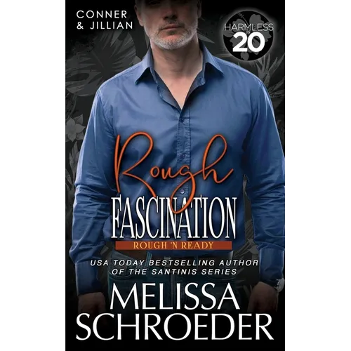 Rough Fascination: A Harmless World Novel