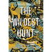 The Wildest Hunt: True Stories of Game Wardens and Poachers