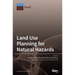 Land Use Planning for Natural Hazards