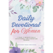 2026 Daily Devotional for Women: 1 Year, 5-Minute Daily Devotional for Christian Women