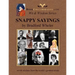 SNAPPY SAYINGS wit & wisdom from the world's greatest minds