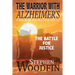 The Warrior with Alzheimer's: The Battle for Justice
