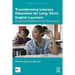 Transforming Literacy Education for Long-Term English Learners: Recognizing Brilliance in the Undervalued