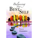 Balancing Your Best Self